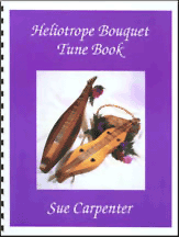 Sue Carpenter mountain dulcimer features 4 string equal distant playing on her Heliotrope Bouquet CD